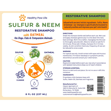 Healthy Paw Life Sulfur & Neem Restorative Shampoo with Oatmeal for dogs and cats.